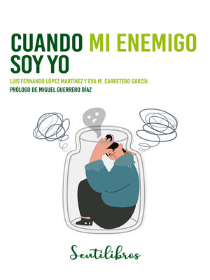 cover image of Cuando mi enemigo soy yo